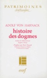 Adolf Harnack - Histoire Des Dogmes.