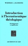 W-G Jearond - Introduction à l'herméneutique théologique.