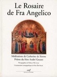 Estelle Epinoux et André Gouzes - Le rosaire de fra Angelico....