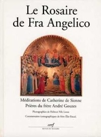 Estelle Epinoux et André Gouzes - Le rosaire de fra Angelico....