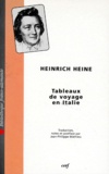 Heinrich Heine - Tableaux de voyage en Italie.