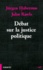 Jürgen Habermas et John Rawls - Débat sur la justice politique.