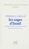 Ephraïm-E Urbach - Les Sages D'Israel. Conceptions Et Croyances Des Maitres Du Talmud.