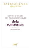  Centre d'etudes des Religions - De la conversion.