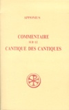 Louis Neyrand et  Apponius - Commentaire Sur Le Cantique Des Cantiques. Tome 3, Livres 9 A 12, Edition Bilingue Francais-Latin.
