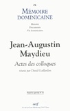 David Gaillardon - Memoire Dominicaine N° 11 : Jean-Augustin Maydieu, 1900-1955.