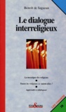 Benoît de Sagazan - Le dialogue interreligieux.