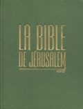 Ecole biblique de Jérusalem et  Collectif - LA BIBLE DE JERUSALEM. - 30 x 23, reliée doré, édition 1998.
