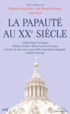  Collectif Clairefontaine - La Papauté au XXe siècle - Colloque de la Fondation Singer-Polignac.