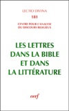 Louis Panier - Les Lettres dans la Bible et dans la littérature - Actes du colloque de Lyon (3-5 juillet 1996).