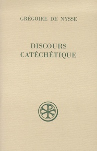  Grégoire de Nysse - Discours Catechetique.