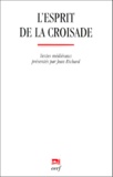 Jean Richard - L'Esprit De La Croisade.