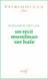 Jean-Louis Déclais - Un Recit Musulman Sur Isaie.