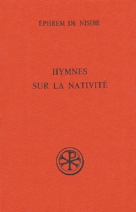  Ephrem de Nisibe - Hymnes Sur La Nativite.