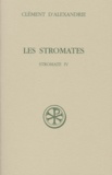  Clément d'Alexandrie - Les Stromates. Stromate Iv.