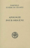  Eusèbe de Césarée et  Pamphile - Apologie Pour Origene.