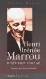 Pierre Riché - Henri Irenee Marrou. Historien Engage.