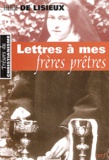  Thérèse de Lisieux - Lettres à mes frères prêtres.