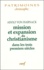 Adolf von Harnack - Mission et expansion du christianisme - Aux trois premiers siècles.