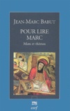 Jean-Marc Babut - Pour lire Marc - Mots et thèmes.