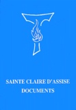 Damien Vorreux - Sainte Claire d'Assise - Documents.