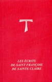 Damien Vorreux - Les écrits de saint François et de sainte Claire d'Assise.