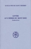  Guillaume de Saint-Thierry - Lettre aux frères du Mont-Dieu (Lettre d'or).