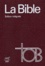  Anonyme - La Bible TOB - Edition intégrale, Skivertex bordeaux.