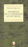 Rosino Gibellini - Panorama de la théologie au XXe siècle.