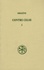  Origène - Contre Celse - Tome 1 (Livres I et II).