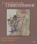Jean de Montalembert - L'aventure du christianisme.