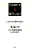 Laurence Devillairs - Fénelon - Une philosophie de l'infini.