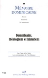 Jean-Pierre Torrell et Francesco Beretta - Mémoire dominicaine N° 20 : Dominicains, théologiens et historiens.