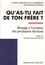  Conférence évêques de France - Qu'as-tu fait de ton frère ? - Message à l'occasion des prochaines élections.