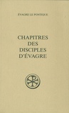 Paul Géhin - Chapitres des disciples d'evagre.