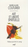 Marie-Alain Couturier - Art et liberté spirituelle.