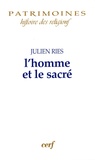 Julien Ries - L'homme et le sacré.