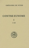  Grégoire de Nysse - Contre Eunome - Tome 1 (1-146).
