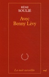 Rémi Soulié - Avec Benny Lévy.