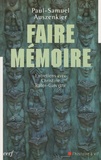 Paul-Samuel Auszenkier - Faire mémoire - Entretiens avec Christine Rater-Garcette.