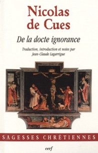 Nicolas de Cues - De la docte ignorance.