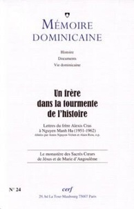 Pierre Hugo - Memoire dominicaine - numero 24 un frere dans la tourmente de l'histoire.