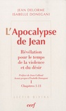 Jean Delorme et Isabelle Donegani - L'Apocalypse de Jean - Pack en 2 volumes : Révélation pour le temps de la violence et du désir.