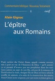 Alain Gignac - Epitre aux romains.