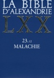 Laurence Vianès - La Bible d'Alexandrie - Malachie 23.12.