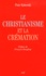 Philip Kuberski - Le christianisme et la crémation.
