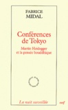 Fabrice Midal - Conférence de Tokyo - Martin Heidegger et la pensée bouddhique.