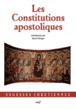 Marcel Metzger - Les Constitutions apostoliques.