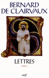  Bernard de Clairvaux - Lettres - Tome 3 (Lettres 92-163).