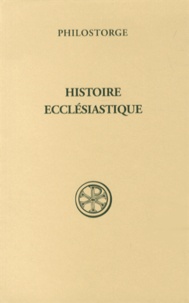  Philostorge - Histoire ecclésiastique.